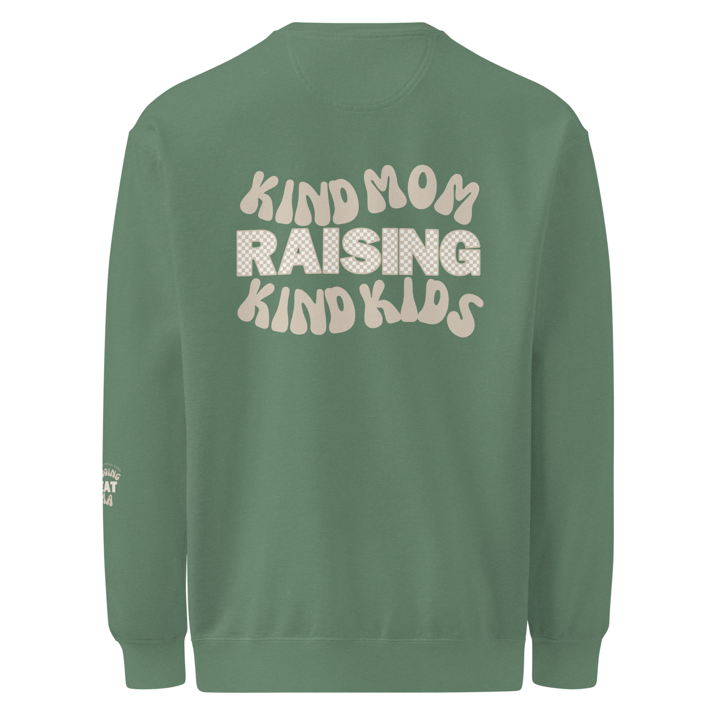 The Kind Mom Ultimate Crewneck