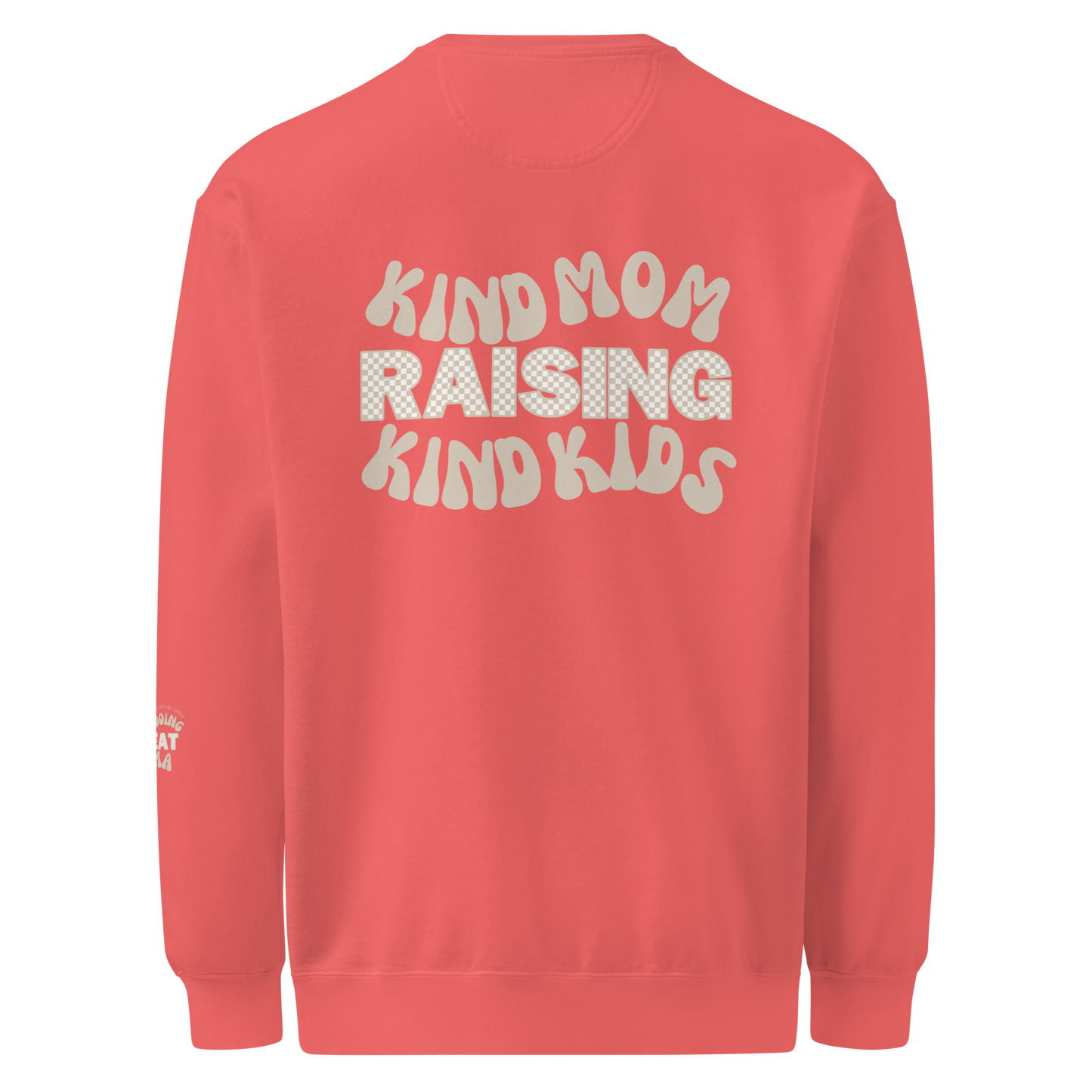 The Kind Mom Ultimate Crewneck